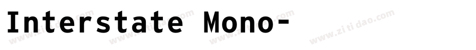 Interstate Mono字体转换